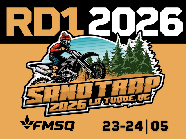 2026 RD1 - Sand Trap, La Tuque
